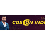 Indian Population of Aesthetic Drugs (ISAM) &Dr. Ajay Rana announce COSCON 2024 in Unutilized Delhi